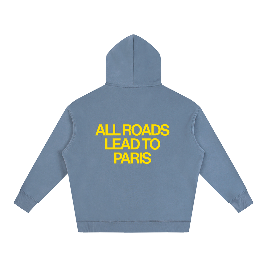 All Roads Lead to Paris Hoodie